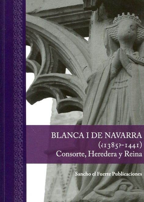 Blanca I de Navarra (¿1385? - 1441)