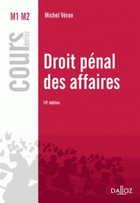 Droit pénal des affaires. 9782247129560