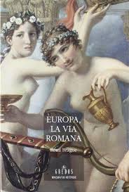 Europa Vía Romana