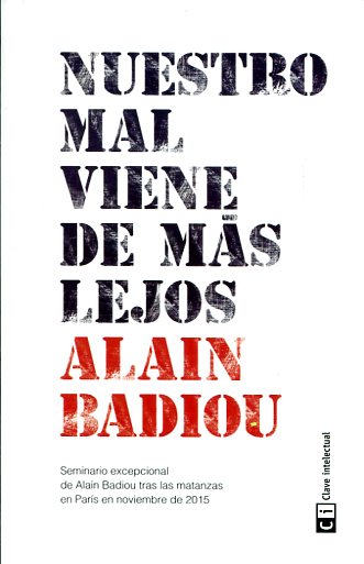 Nuestro mal viene de más lejos. 9788494433856