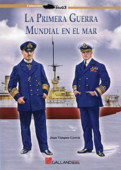 La Primera Guerra Mundial en el mar. 9788415043850