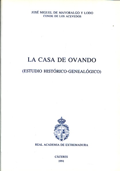 La Casa de Ovando. 9788460076674