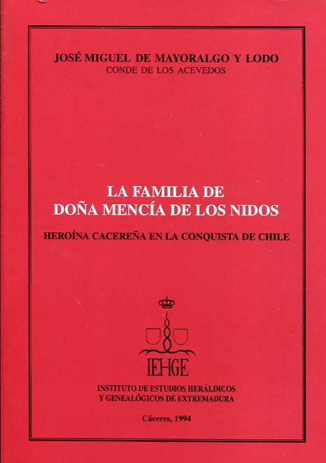 La familia de Doña Mencía de los Nidos. 9788460088400