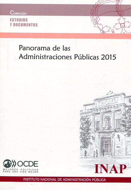 Panorama de las Administraciones Públicas 2015. 9788473514989