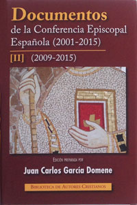 Documentos de la Conferencia Episcopal Española (2001-2015). 9788422018698