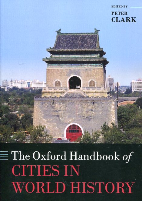 The Oxford handbook of cities in world history