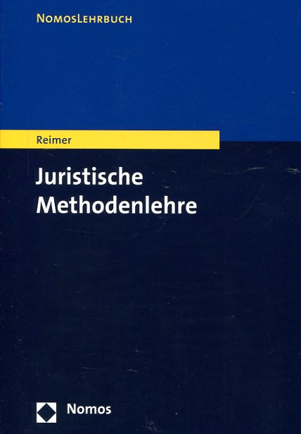 Juristische methodenlehre. 9783832977115