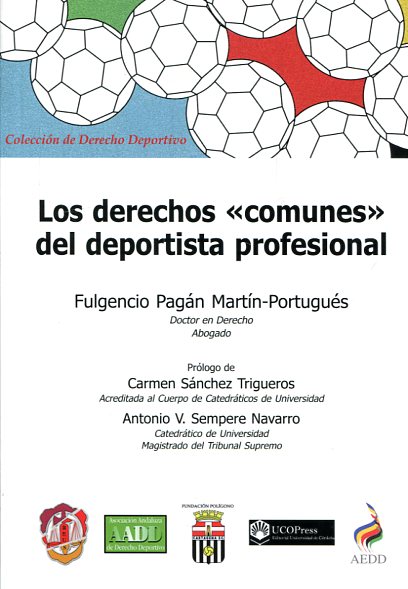 Los derechos "comunes" del deportista profesional. 9788429019063