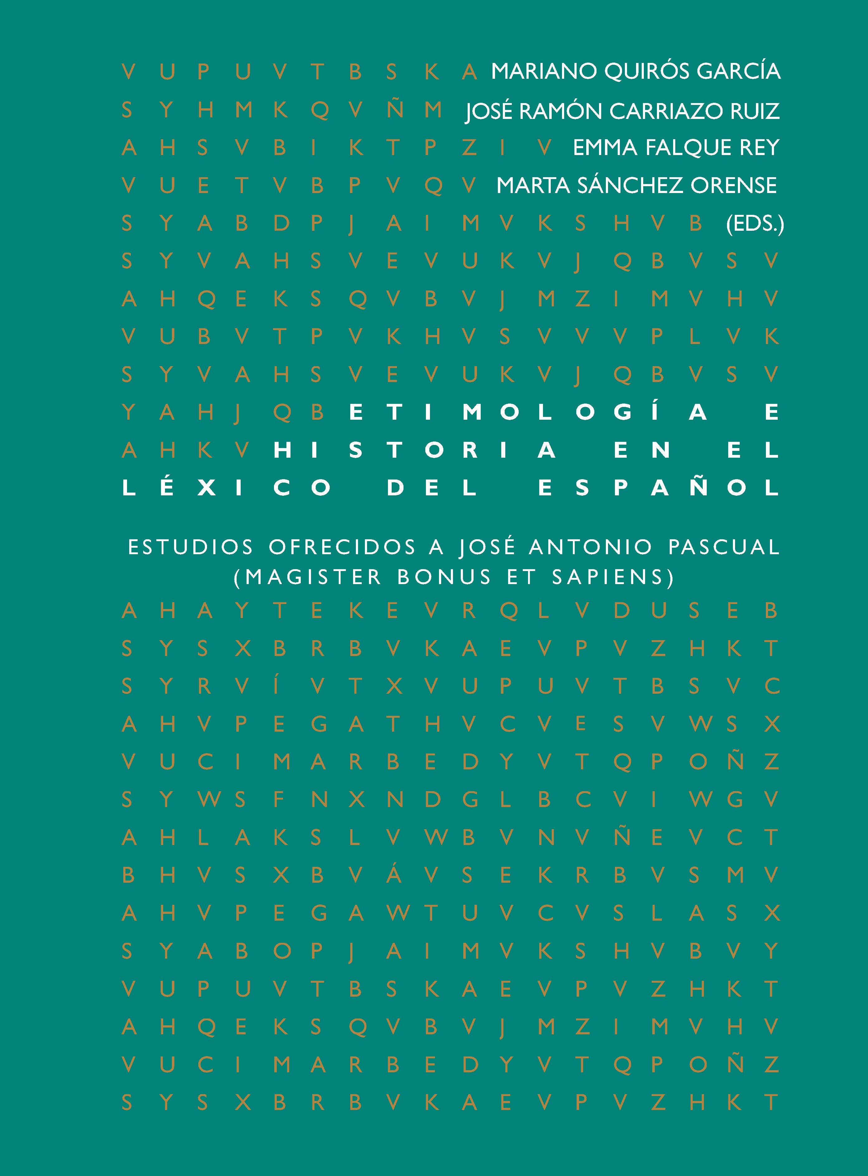 Etimología e Historia en el léxico del español. 9788484899426