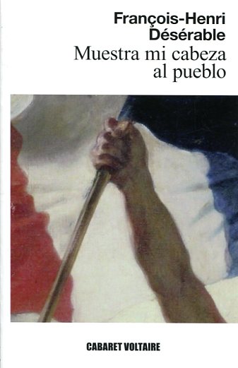 Muestra mi cabeza al pueblo