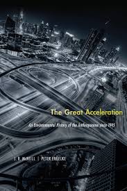 The Great Acceleration. 9780674545038