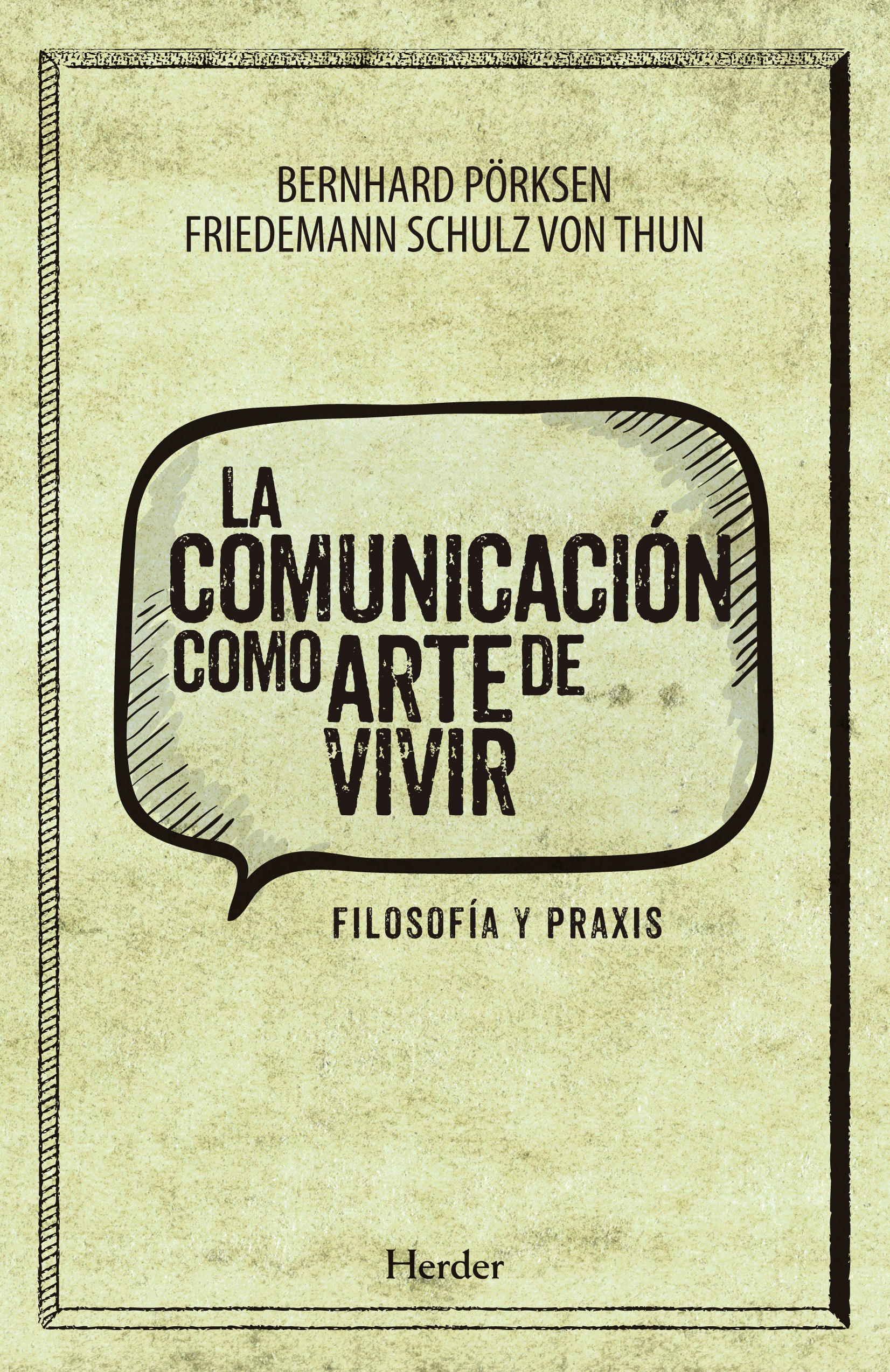 La comunicación como arte de vivir