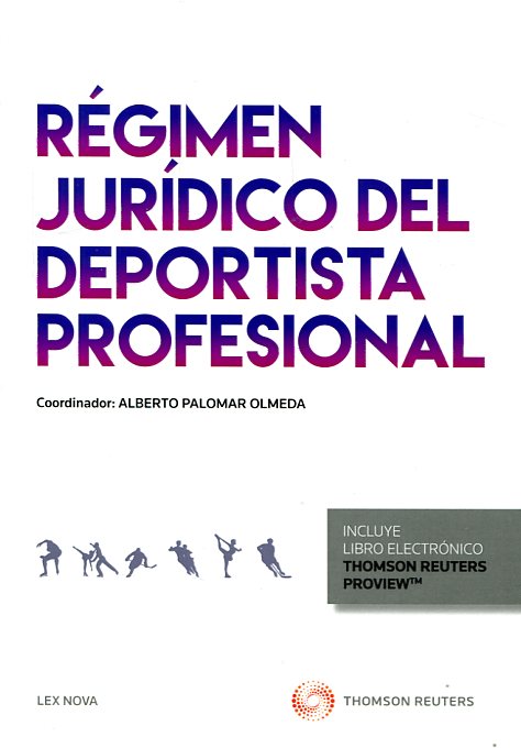 Régimen jurídico del deportista profesional. 9788490999363