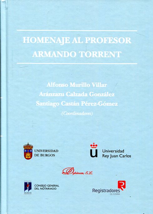 Homenaje al profesor Armando Torrent. 9788490856291