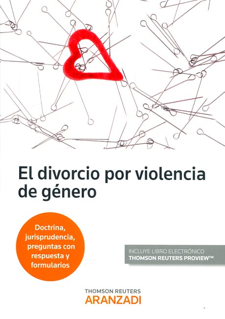 El divorcio por violencia de género. 9788491350989