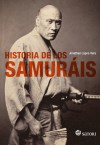 Historia de los Samuráis. 9788494468575