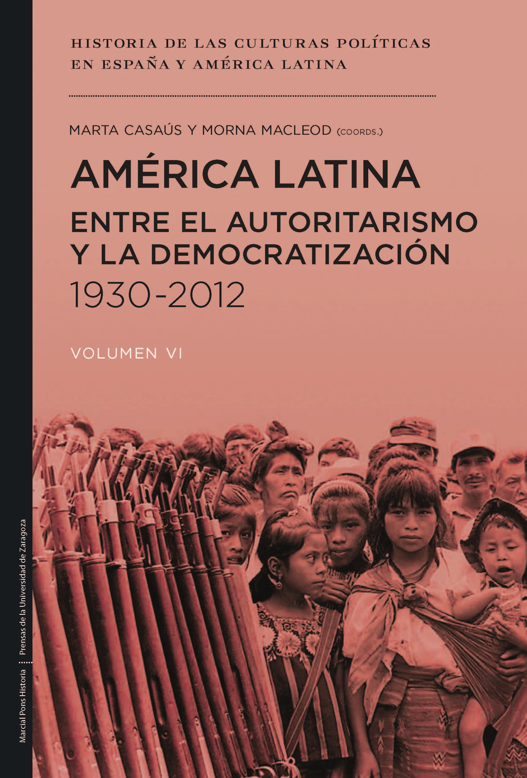 América Latina: entre el autoritarismo y la democratización. 9788415963936