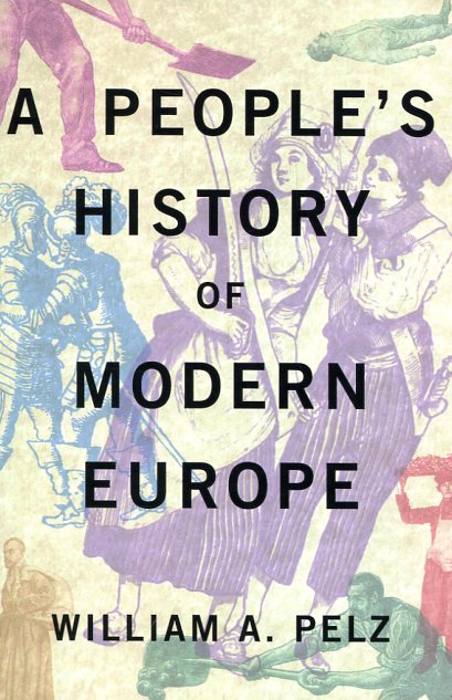A people's history of Modern Europe. 9780745332451
