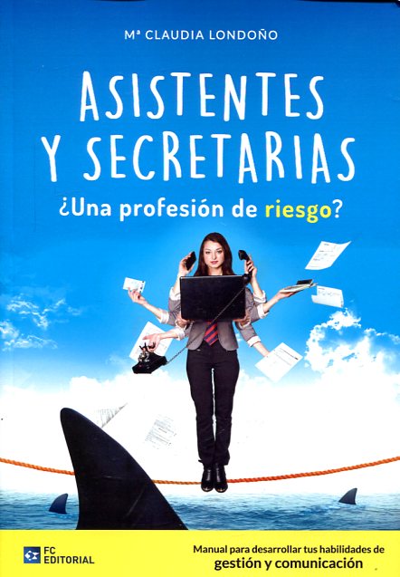 Asistentes y secretarias. 9788416671076