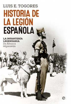 Historia de la Legión Española. 9788490606629