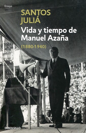 Vida y tiempo de Manuel Azaña. 9788466331487