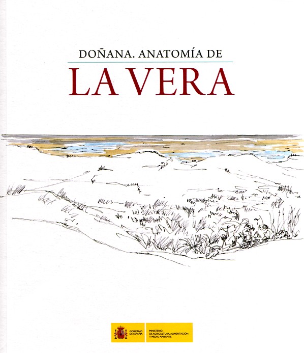 Doñana. Anatomía de La Vera. 9788449100604