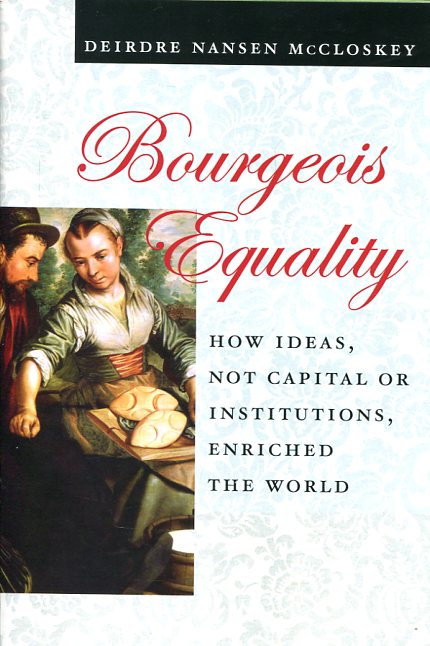 Bourgeois equality. 9780226333991