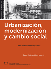 Urbanización, modernización y cambio social. 9788494456312