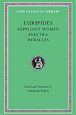 Suppliant Women. Electra. Heracles