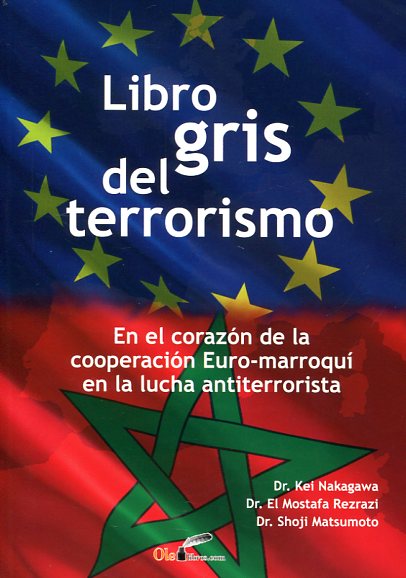 Libro gris del terrorismo. 9788416646524