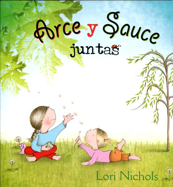 Arce y Sauce juntas