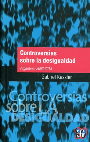 Controversias sobre la desigualdad. 9789877190168