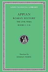 Roman History, Volume III: The Civil Wars, Books 1-3.26