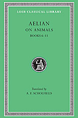 On Animals, Volume II: Books 6-11. 9780674994935