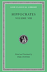 Places in Man. Glands. Fleshes. Prorrhetic 1-2. Physician. Use of Liquids. Ulcers. Haemorrhoids and Fistulas (Volume VIII). 9780674995314