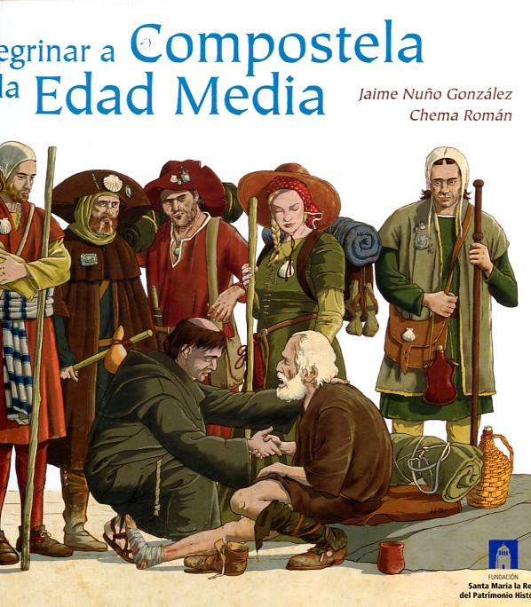 Peregrinar a Compostela en la Edad Media