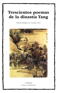 Trescientos poemas de la dinastía Tang. 9788437635668