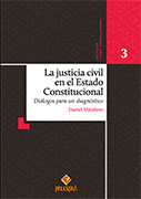 La justicia civil en el Estado Constitucional. 9786124218507
