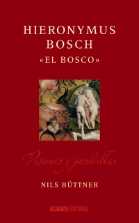 Hieronymus Bosch "El Bosco". 9788491043690