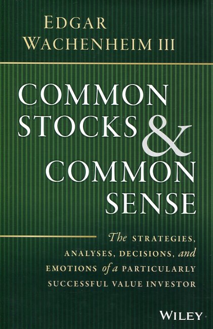 Common stocks and common sense. 9781119259602
