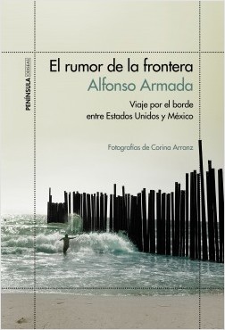 El rumor de la frontera. 9788499425207