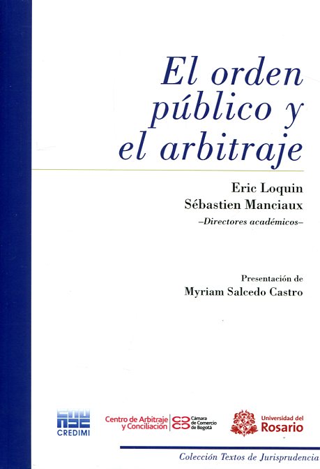 El orden público y el arbitraje. 9789587386615