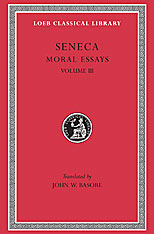 Moral Essays, Volume III: De Beneficiis