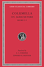 On Agriculture, Volume II: Books 5-9. 9780674994485