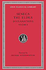 Declamations, Volume II: Controversiae, Books 7-10. Suasoriae. Fragments