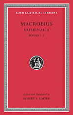 Saturnalia, Volume II: Books 3-5. 9780674996717
