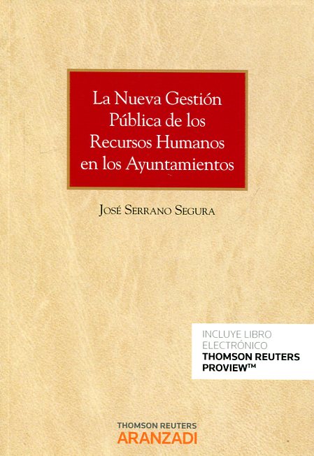 La nueva gestión pública de los Recursos Humanos en los Ayuntamientos. 9788491351634