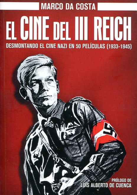 El cine del III Reich. 9788415606338