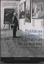 Políticas del pasado y narrativas de la Nación