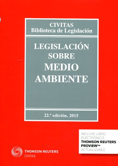 Legislación sobre medio ambiente. 9788447052578